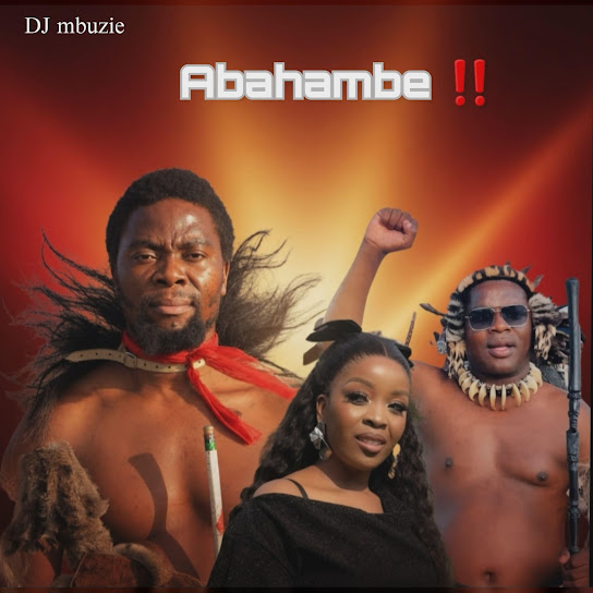 Dj Mbuzie - Abahambe