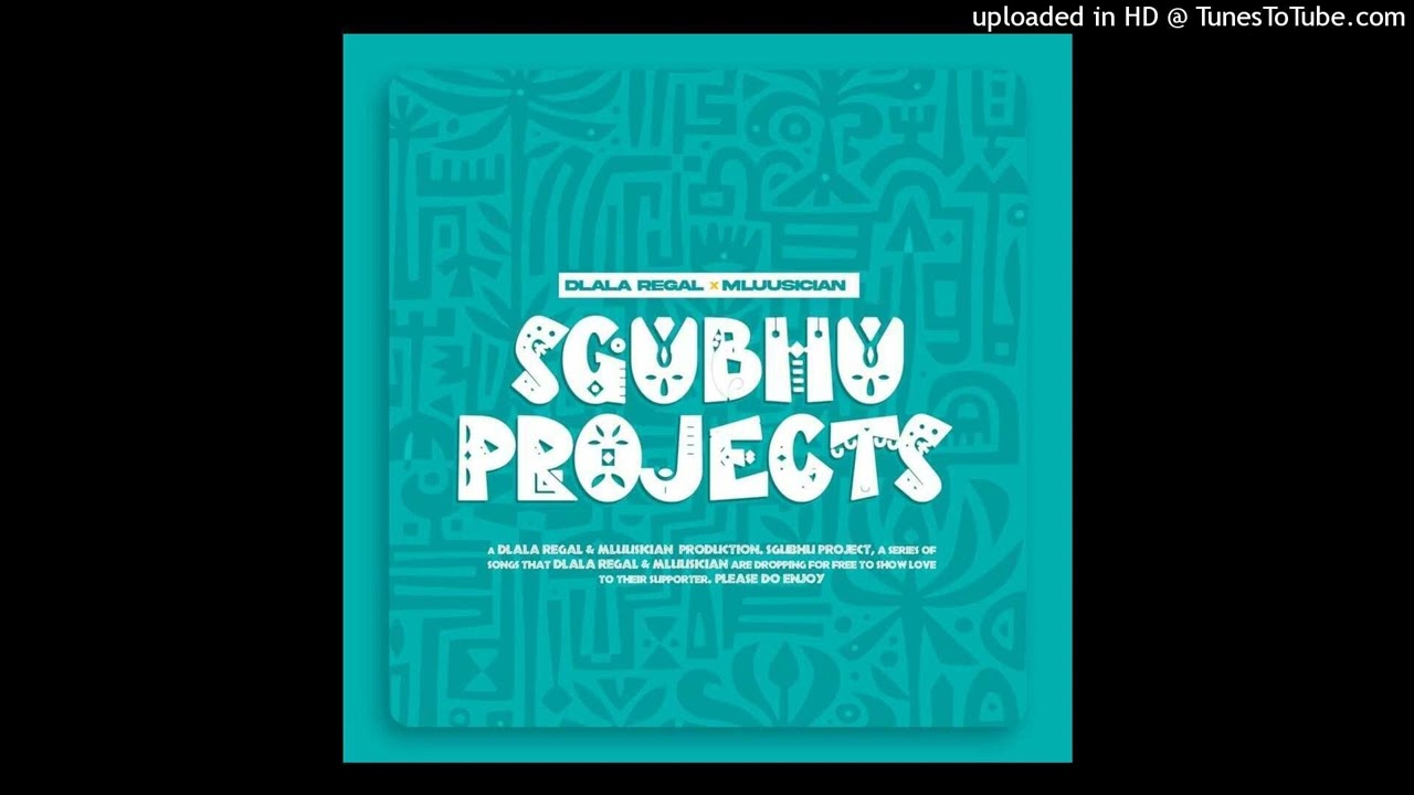 Dlala Regal & Mluusician - Rekere Nyana (Sgubhu Mix)