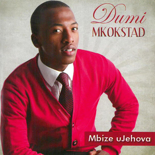 Dumi Mkokstad - Halleluya