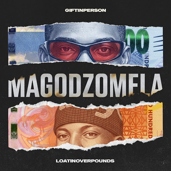 Giftinperson, Loatinover Pounds - Magodzomela