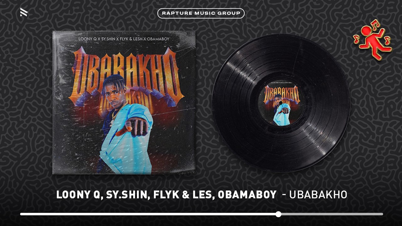 Loony Q, Sy.Shin, Flyk & Lesh & Obamaboy - Ubabakho