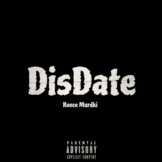 Reece Murdki - Disdate