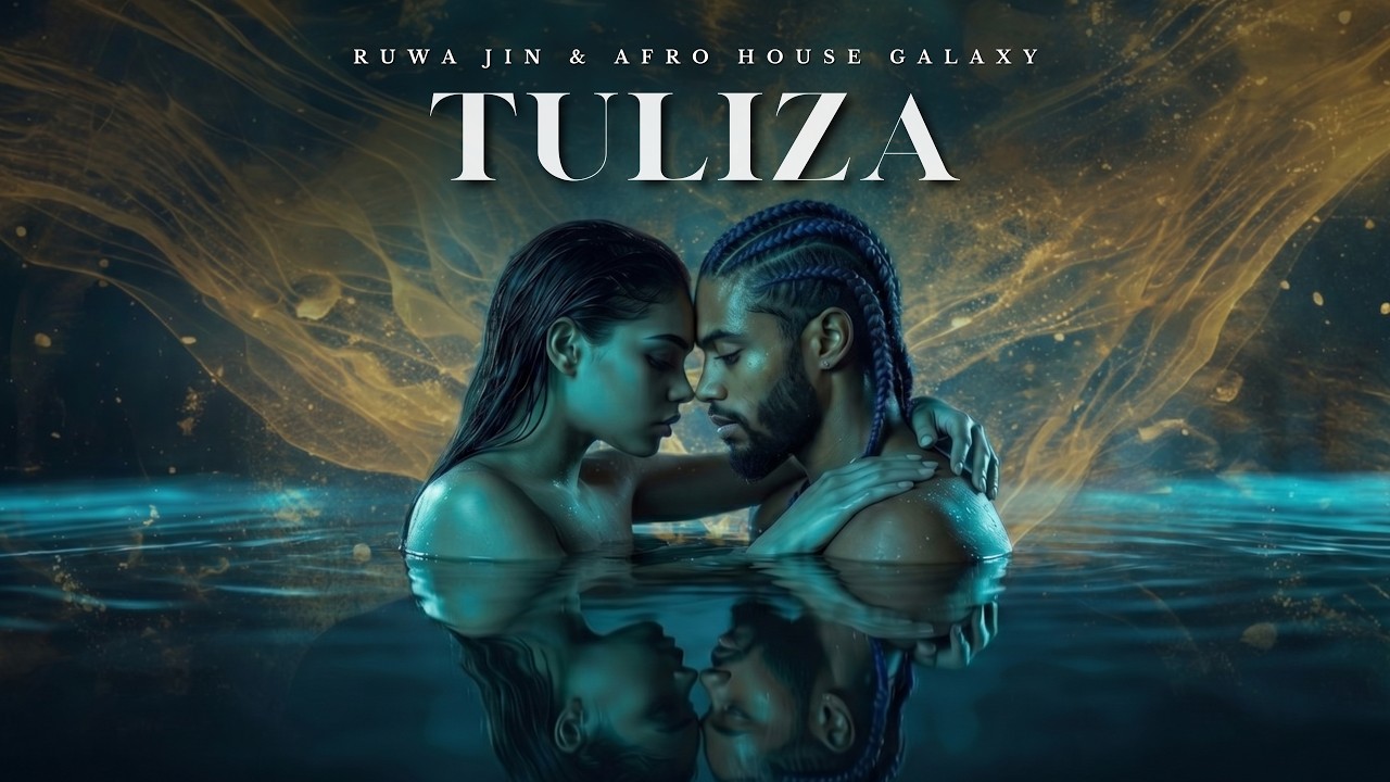 Ruwa Jin, Afro House Galaxy - Tuliza