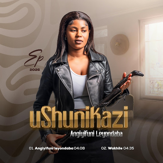 Ushunikazi - Wakhile