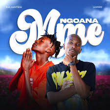 Bua Mantsha & Lawkiid – Ngoanamme