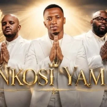 Nkosi Yami by Dj Maphorisa, Kabza De Small, Dumi Mkokstad