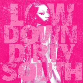 Jussgigi - Low Down Dirty South Album Zip Download