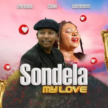 Sondela My Love by Liyanqaba
