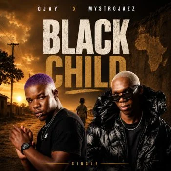 The Black Child by Ojay & Mystrojazz