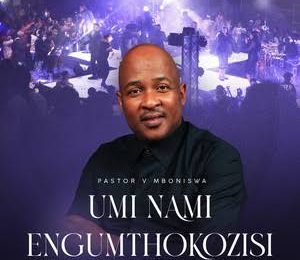 Pst V Mboniswa – Umi Nami