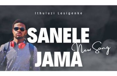 Sanele Jama – Ithuluzi Lesigenke