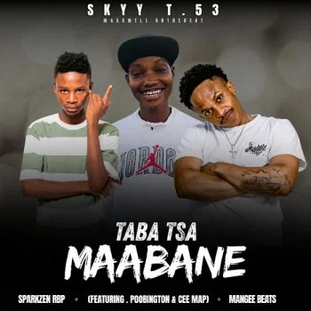 Taba Tsa Maabane by Skyy T.53