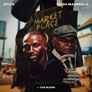Market Place 2.0 by Stixx & Hugh Masekela