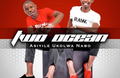 Two Ocean – Asiyile Ukolwa Nabo