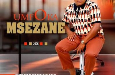 Umfoka Msezane – Umzimba. Ft. Londeka Shangase